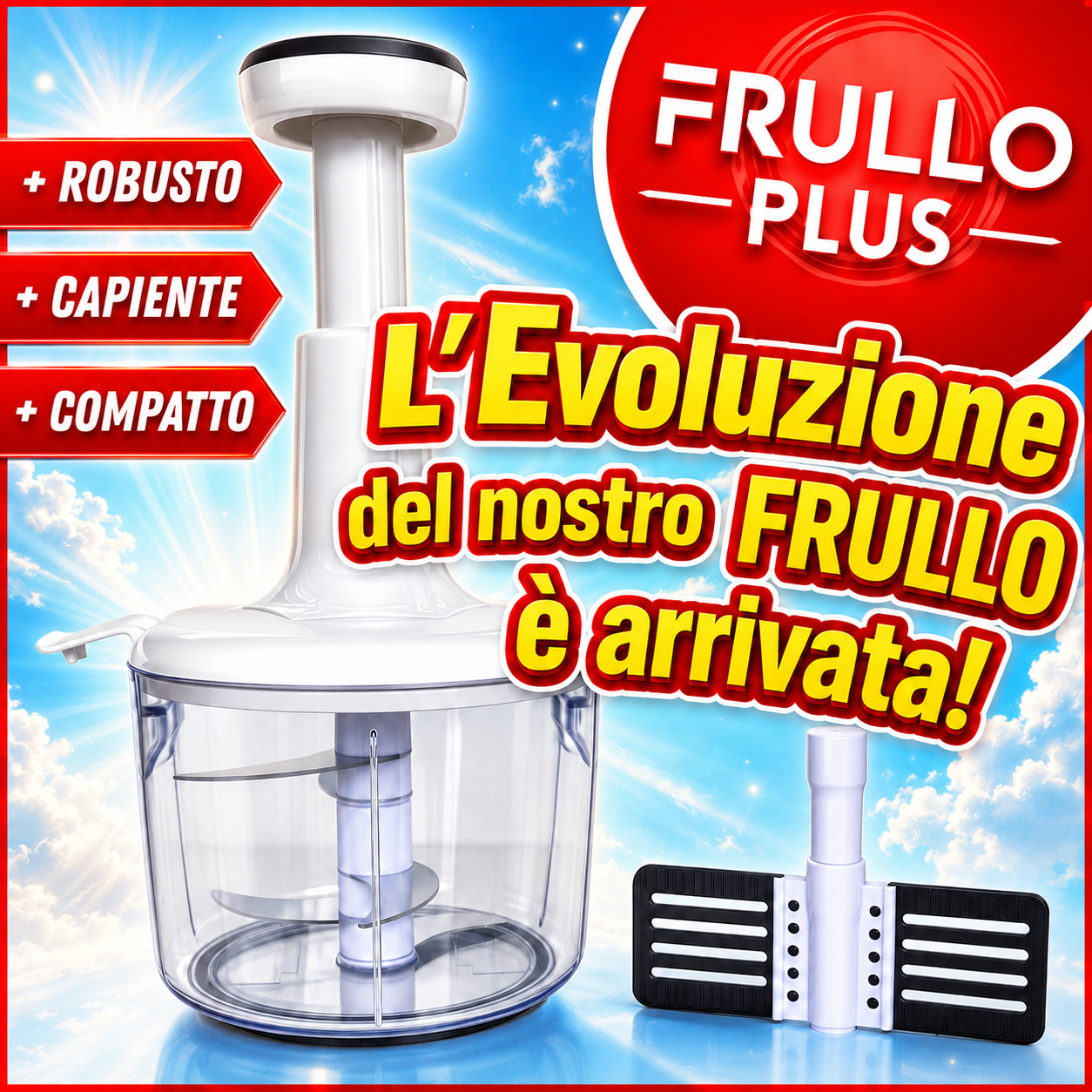 FRULLO Plus il tuo Grande Tritatutto manuale!